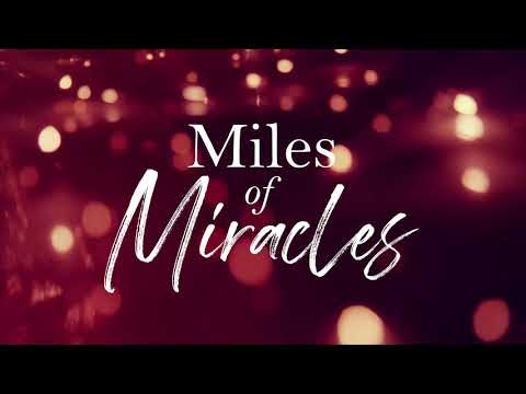 Miles of Miracles Official Lyric Video