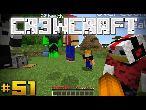 CR3WCraft - Minecraft - A New Beginning - Episode 51