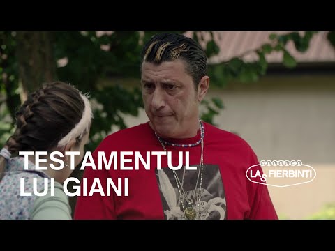 Testamentul lui Giani | Las Fierbinți 27