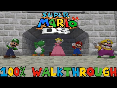 Super Mario 64 DS Full Game Walkthrough 100% (All 150 Stars)