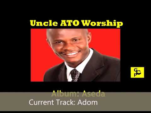 Uncle Ato* # Worship FULL ALBUM
