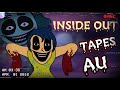 What Is The Inside Out Tapes AU