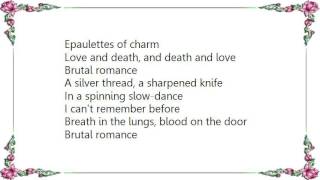 Brooke Fraser - Brutal Romance Lyrics