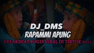Download lagu DJ RAPAMMI APUNG | Benneng Wisseng Memenggi Melo Ma Muwelai | VIRAL BANGET mp3