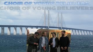 Choir of Young Believers - Colours of Ostrava 2015