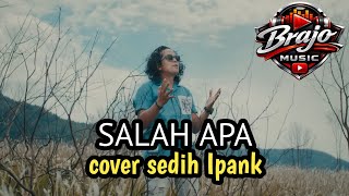 Download lagu SALAH APA – Ipank (Cover) | Slow Rock Jiwang Paling Sedih, Lagu Galau Bikin Nangis mp3 Download lagu SALAH APA – Ipank (Cover) | Slow Rock Jiwang Paling Sedih, Lagu Galau Bikin Nangis mp3