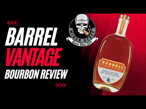 Barrel Vantage Bourbon Review