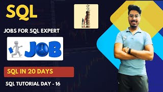 Jobs for SQL developer  | SQL tutorial - Day #16