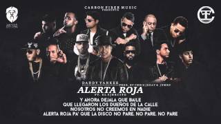 Alerta Roja - Daddy Yankee Ft J Balvin, Nicky Jam, Farruko, Cosculluella, Arcangel &amp; Mas