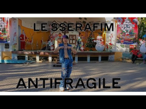 [KPOP IN PUBLIC GUATEMALA] LE SSERAFIM (르세라핌) - ANTIFRAGILE dance cover by T_DAN6