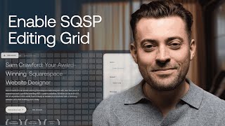 Enable Grid When Editing on Squarespace