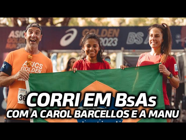 Corri a GOLDEN RUN ASICS de BUENOS AIRES com a CAROL BARCELLOS e a MANU