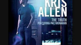 The Truth - Kris Allen featuring Pat Monahan (2ND SINGLE)