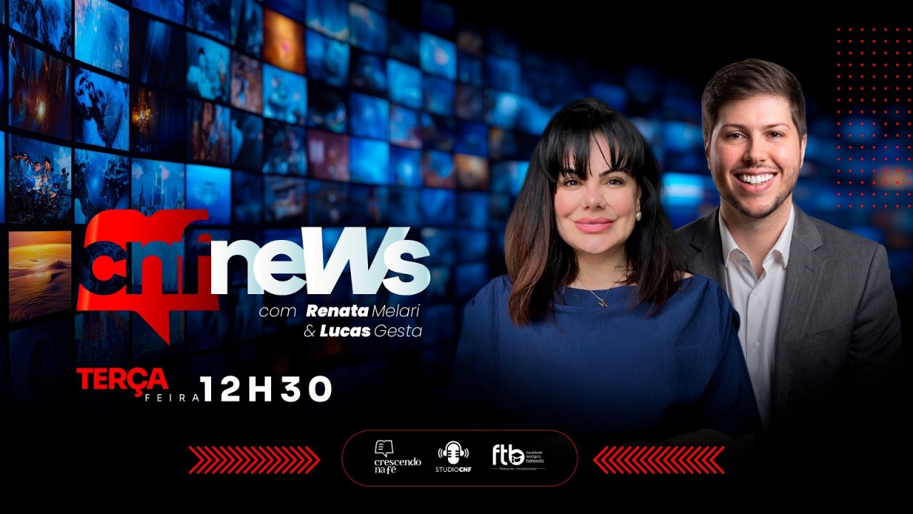 CNF NEWS - RENATA MELARI E LUCAS GESTA - 25/08/26