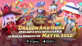 【Dragon and Home】Mobile Open Beta for North America is here!