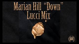 Marian Hill "Down" Dana Lucci Mix Topic