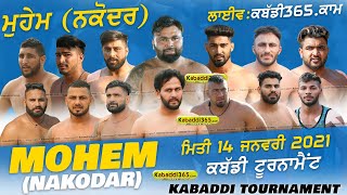 Mohem (Nakodar) Kabaddi Tournament 14 Jan 2021