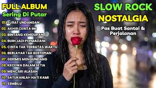 Download lagu FULL ALBUM SLOW ROCK NOSTALGIA 💔 Lagu Lawas Indonesia Bikin Baper & Terharu mp3 Download lagu FULL ALBUM SLOW ROCK NOSTALGIA 💔 Lagu Lawas Indonesia Bikin Baper & Terharu mp3