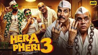 HERA PHERI 3 | Akshay Kumar | Suniel Shetty | Paresh Rawal | Farhad | New Comedy Movie in Hindi 2026 MQDEFAULT Thumbnail