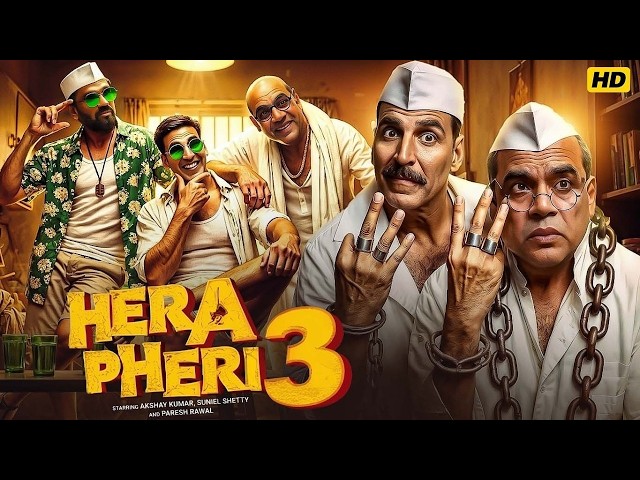 HERA PHERI 3 | Akshay Kumar | Suniel Shetty | Paresh Rawal | Farhad | New Comedy Movie in Hindi 2026 SDDEFAULT Thumbnail