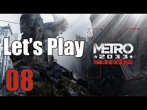 Metro 2033 Redux - Let's Play Part 8: Worst Rollercoaster Ever