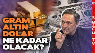 Selçuk Geçer'den İnanılmaz Dolar ve Altın Tahmini! Gram Altın O Rakaml