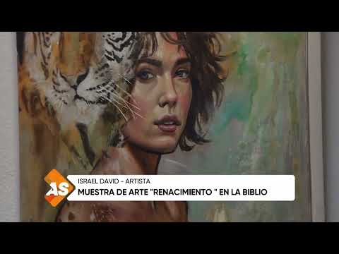 Muestra de arte Renacimiento en la Biblio, Israel David