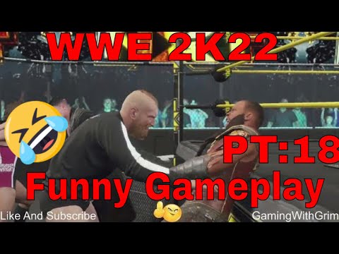 ( Try Not To Laugh ) WWE  2k22 - MyRise - PT:18