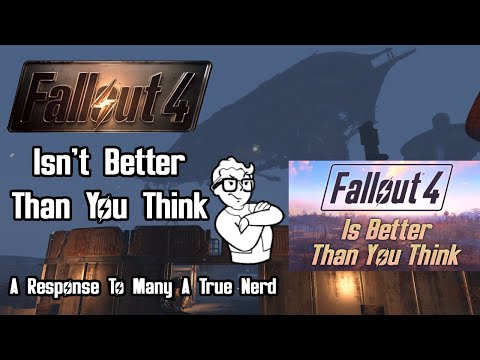 Fallout 4 Isn't Better Than You Think