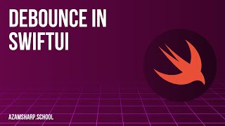 Download the video "Debounce in SwiftUI"