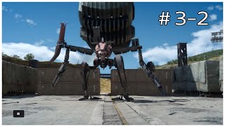 【FF15】#3-2 FINAL FANTASY XV/ファイナルファンタジー15