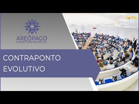 Areópago Conscienciológico 69 - Contraponto Evolutivo