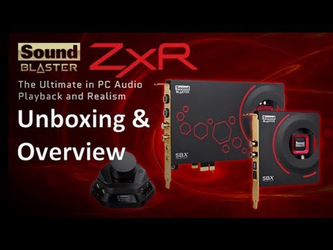 Creative Sound Blaster ZxR Unboxing & Overview
