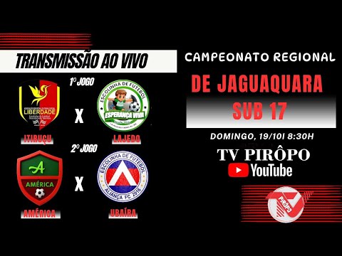 🔴 AO VIVO - CAMPEONATO REGIONAL SUB 17 - ITIRUÇU X LAGEDO / AMÉRICA X UBAÍRA - 19/10/2025 - ⚽