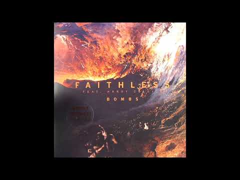 Faithless Feat Harry Collier - Bombs (Benny Benassi Remix)