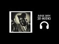 Tyler The Creator Judge Judy 3D Audio Sound Spatial