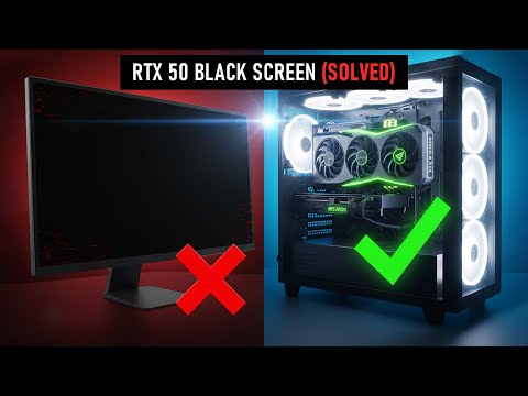 RTX 50 Series Black Screen Fix - Solved! (GPU Upgrade Guide)