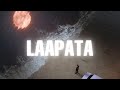 KING - Laapata (slowed+reverb)