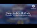 Fireman Sam S6 Credits Theme No Loudness And Slowness Recreation