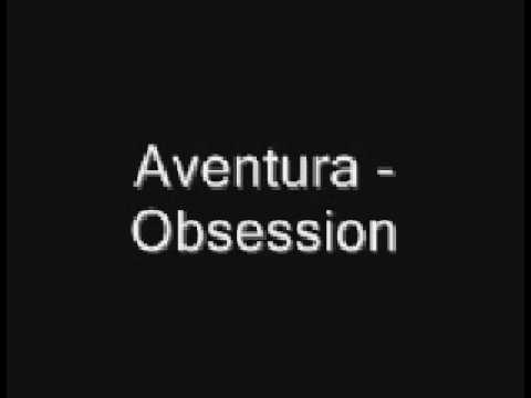 Aventura-Obsession