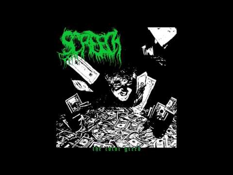 Screech - The Color Greed (2016) Full Album HQ (Powerviolence)