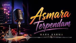 Download lagu Mara Karma | Asmara Terpendam | Dangdut Modern Cover by BHRS  mp3