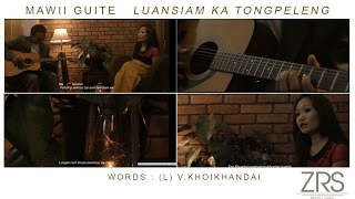 Download lagu Mawii Guite - Luansiam Ka Tongpeleng mp3 Download lagu Mawii Guite - Luansiam Ka Tongpeleng mp3