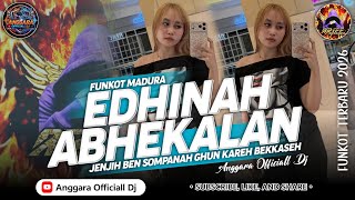 Download lagu FUNKOT EDHINAH ABHEKALAN | DJ MADURA TERBARU 2026 | BY ANGGARA L DJ mp3 Download lagu FUNKOT EDHINAH ABHEKALAN | DJ MADURA TERBARU 2026 | BY ANGGARA L DJ mp3