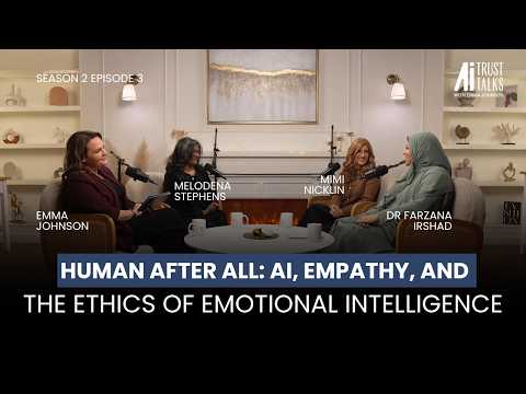 Are We Still Human After All? — AI Trust Talks episode