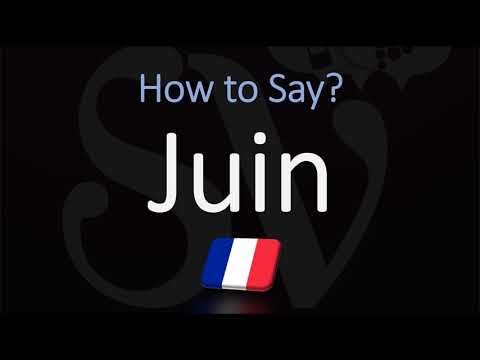 How to Say June in French? | Pronounce Juin | Native Speaker