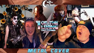 Tina Turner - “One Of The Living&quot; METAL COVER