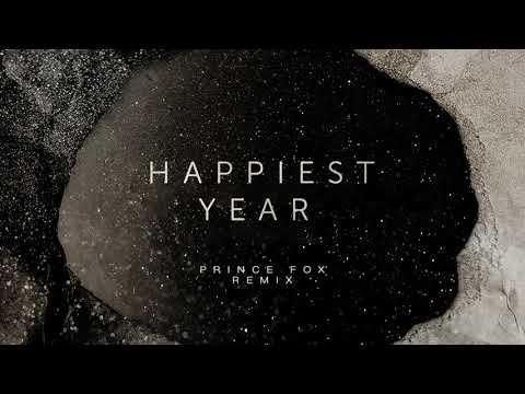 Jaymes Young - Happiest Year (Prince Fox Remix) [Official Audio]
