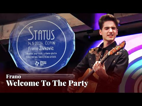 Welcome To The Party (Original) - Frano Livingston