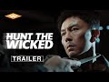 HUNT THE WICKED Official Trailer Starring Andy On On Digital May 20